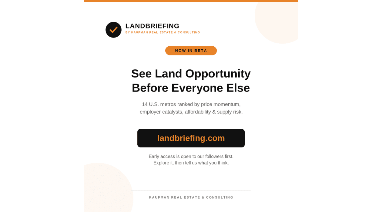 Kaufman Real Estate & Consulting Launches LandBriefing to Identify Undiscovered Land Opportunities Across U.S. Metros