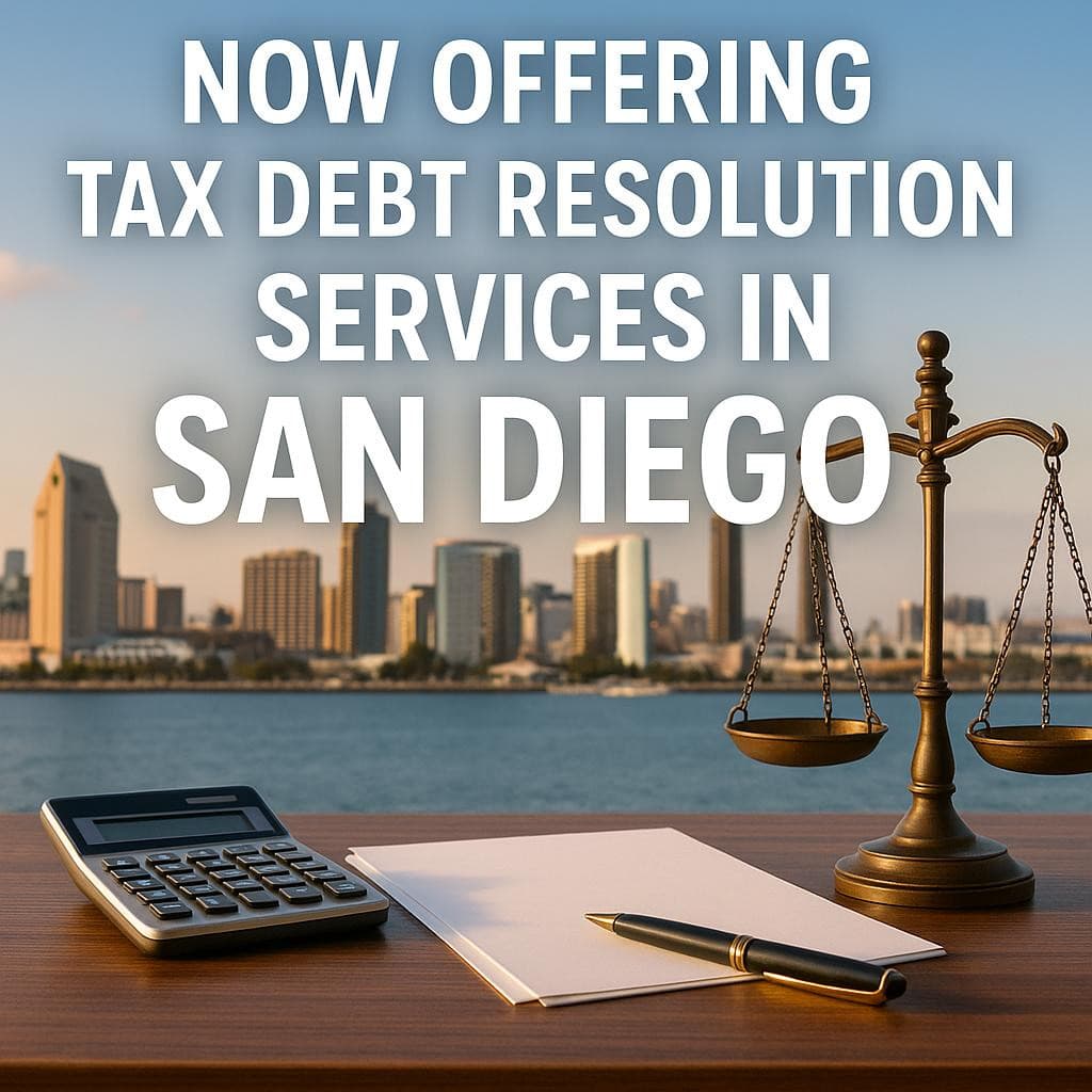 Specialized Tax Law Firm Expands Services to San Diego, Offering Relief for Tax Debts