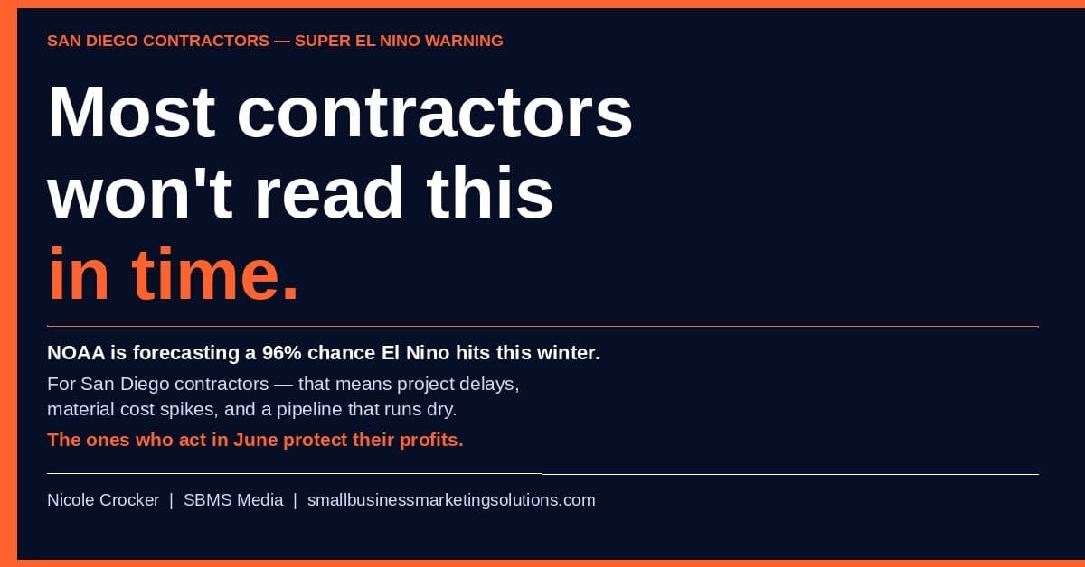 SBMS Media Issues El Niño Preparedness Advisory for San Diego Contractors, Urging Immediate Action to Protect Profits and Pipeline