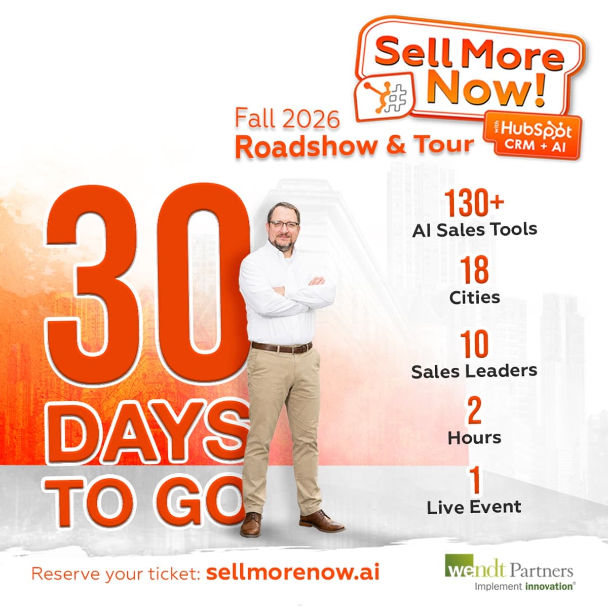 Wendt Partners Launches Sell More Now Roadshow to Showcase AI-Driven CRM for B2B Sales Leaders